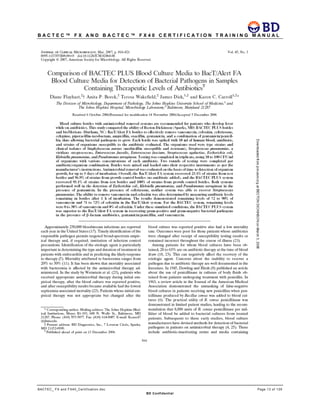 B A C T E C ™ F X A N D B A C T E C ™ F X 4 0 C E R T I F I C A T I O N T R A I N I N G M A N U A L
BACTEC_ FX and FX40_Certification.doc Page 13 of 129
BD Confidential
 