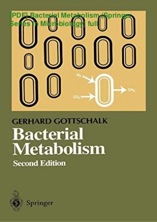 [PDF] Bacterial Metabolism (Springer
Series in Microbiology) full
 