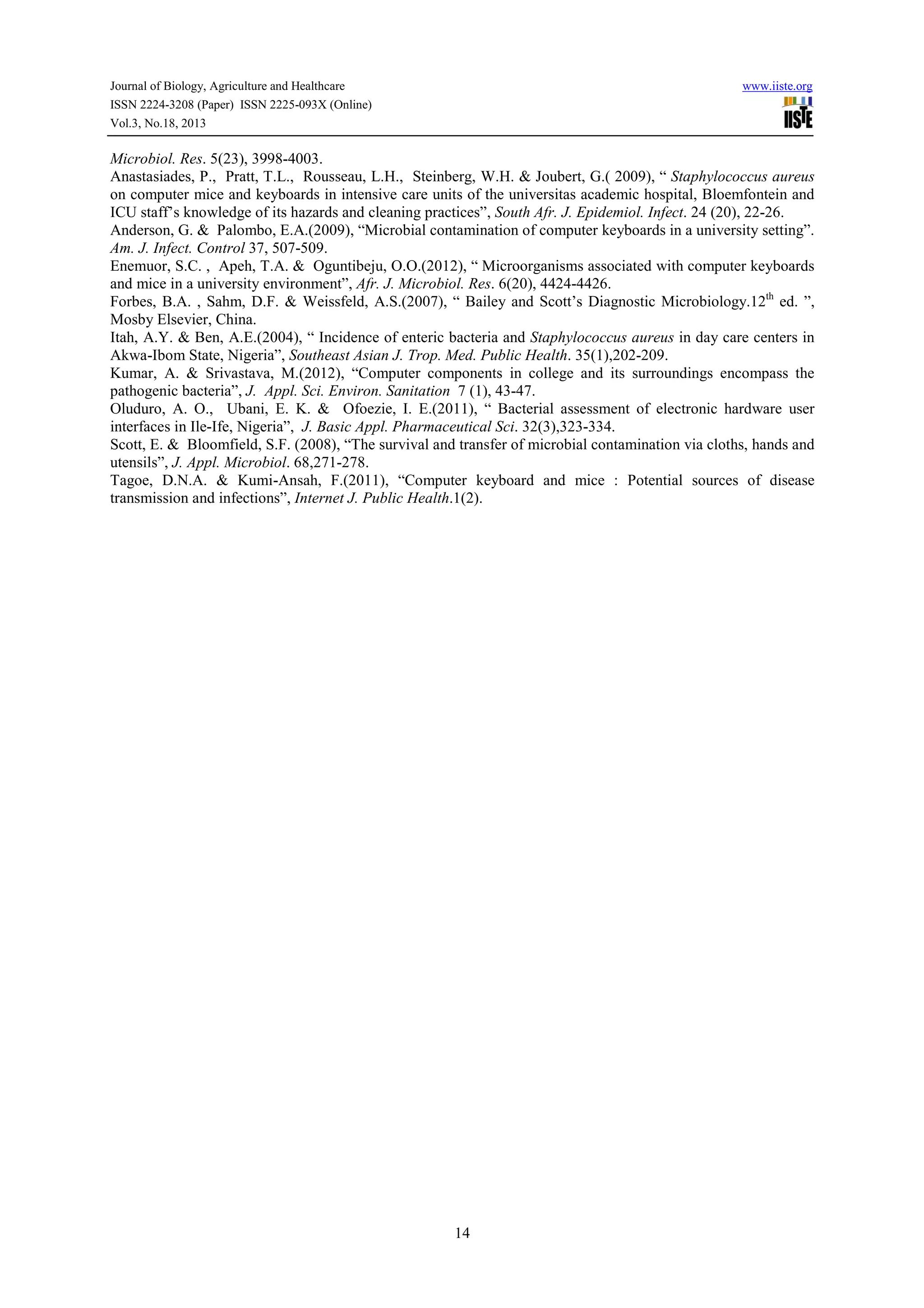 Bacterial contamination of computer keyboards and mice in a university ...