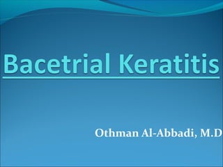 Othman Al-Abbadi, M.D
 