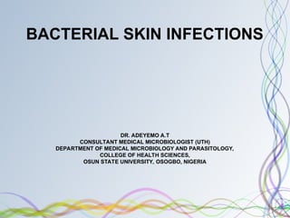Bacterial skin infections from osun state University Nigeria | PPT