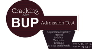 BUP 
the 
Admission Test  