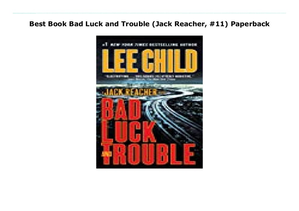 Best Book Bad Luck and Trouble (Jack Reacher, 11) Paperback