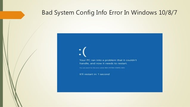 Bad_system_config_info error on windows 10