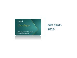 Gift Cards
2016
 