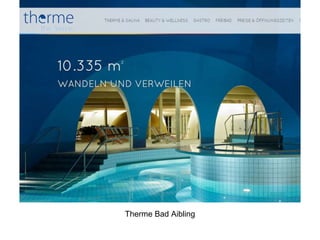 Therme Bad Aibling
 