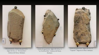 Protohistoria. Estela de guerrero.
Siglo VII-VI a. C. “El Corchito”.
Cabeza del Buey. Badajoz.
Estela de guerrero. Siglo VIII-VII a. C.
“La Yuntilla Alta”. Cabeza del Buey.
Badajoz.
Estela de guerrero. Siglo VII-VI a. C.
“Capote”. Higuera la Real. Badajoz.
 