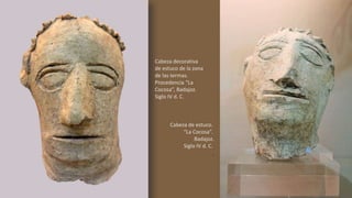 Cabeza decorativa
de estuco de la zona
de las termas.
Procedencia “La
Cocosa”, Badajoz.
Siglo IV d. C.
Cabeza de estuco.
“La Cocosa”.
Badajoz.
Siglo IV d. C.
.
 