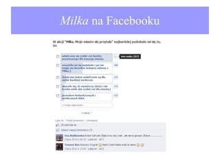 Milka na Facebooku

 