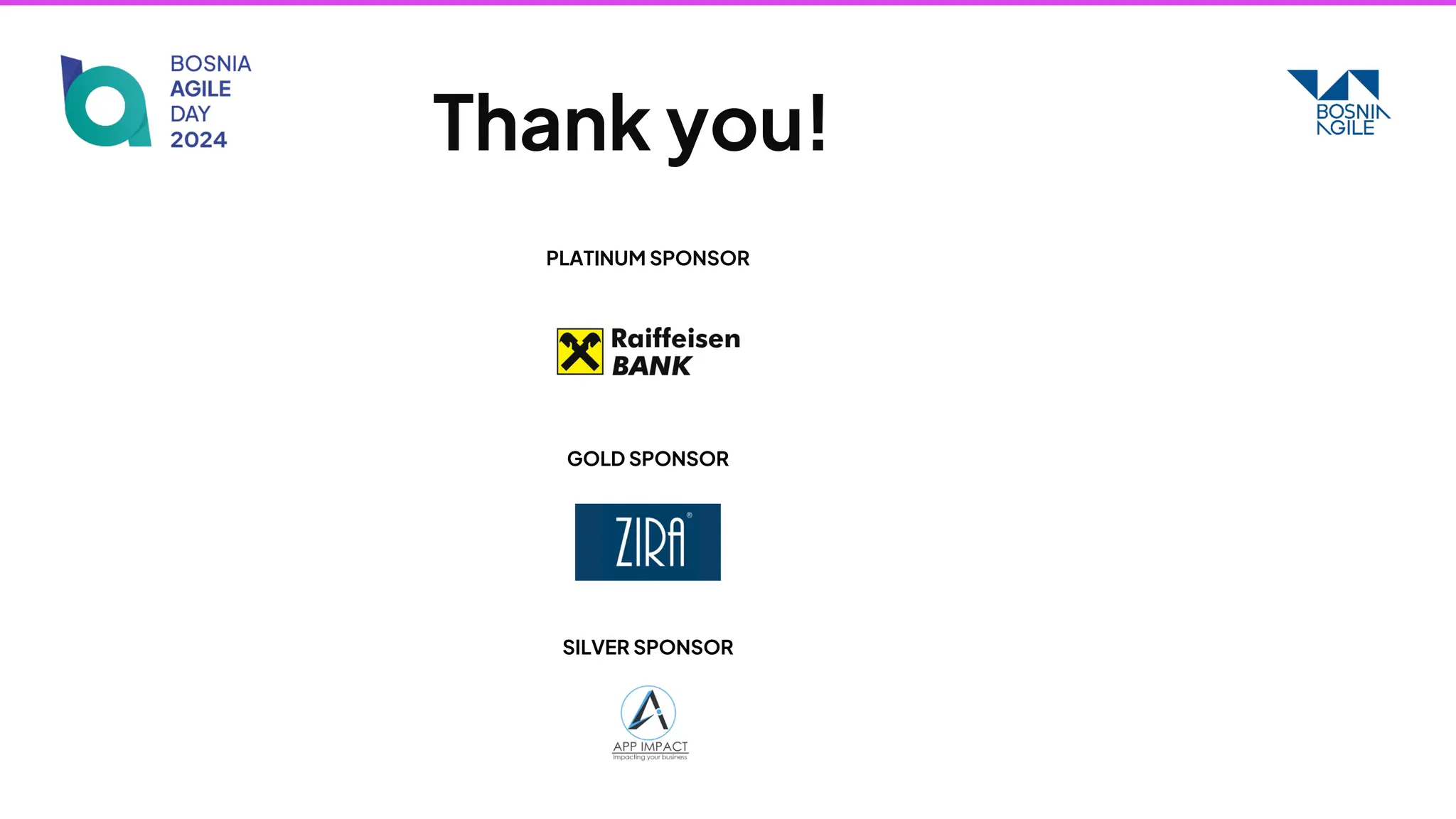 PLATINUM SPONSOR
GOLD SPONSOR
Thank you!
SILVER SPONSOR
 