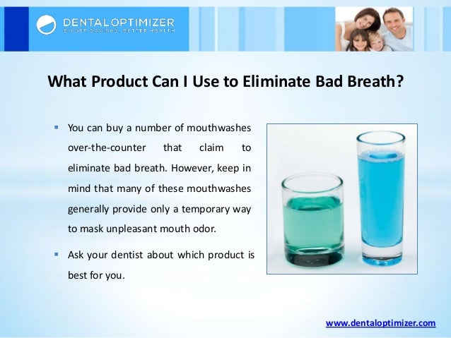 Bad Breath Causes and Cures