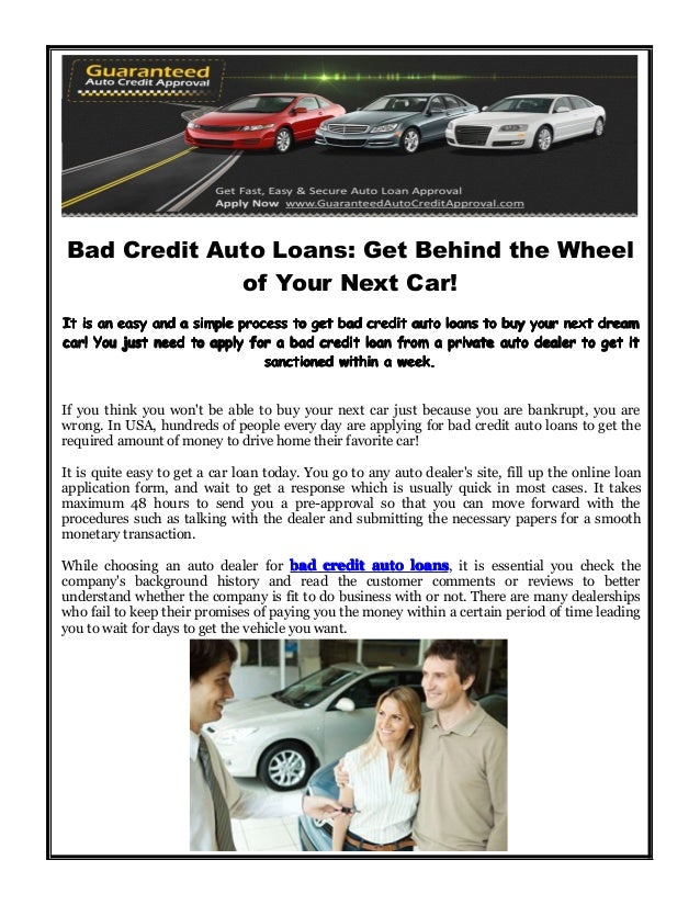 Guaranteed Auto Loan Dealerships >> Bad Credit Auto Loans Get Behind The Wheel Of Your Next Car Guaranteed Auto Loan Dealerships >> Bad Credit Auto Loans Get Behind The Wheel Of Your Next Car