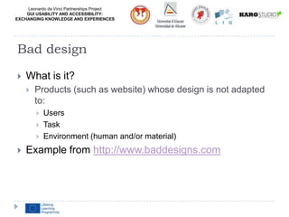 Bad Design Principles Bad design | PPTX