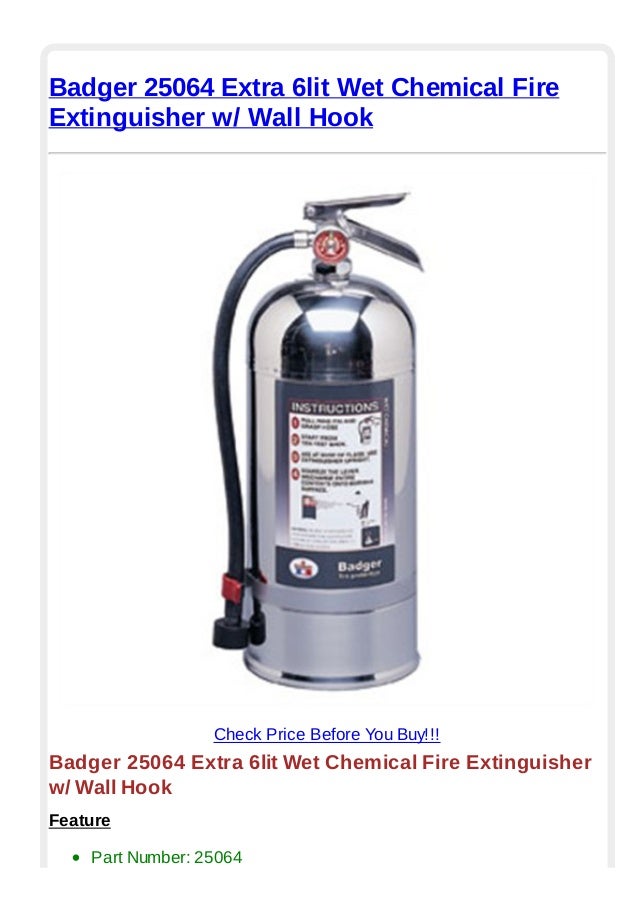 Badger 25064 extra 6lit wet chemical fire extinguisher w wall hook