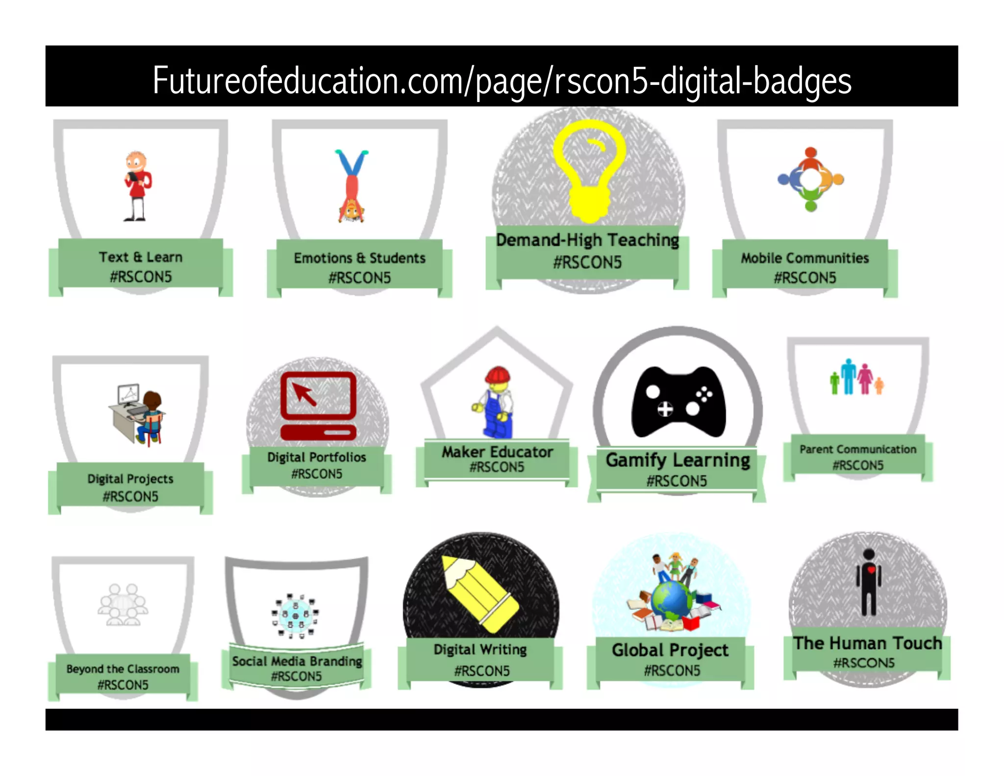 Futureofeducation.com/page/rscon5-digital-badges 
 