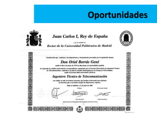Oportunidades
 
