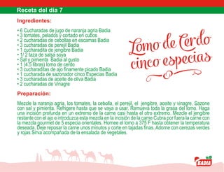 Lomo de Cerdo
cinco especias
 