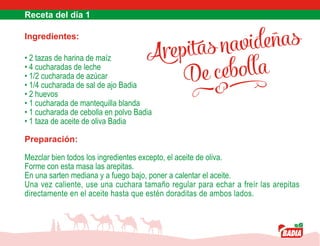 Arepitas navideñas
De cebolla
 
