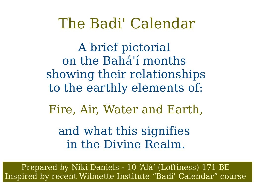 Fire, Air, Water and Earth in the Badi' (Bahá'i) Calendar