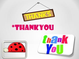 *Thankyou