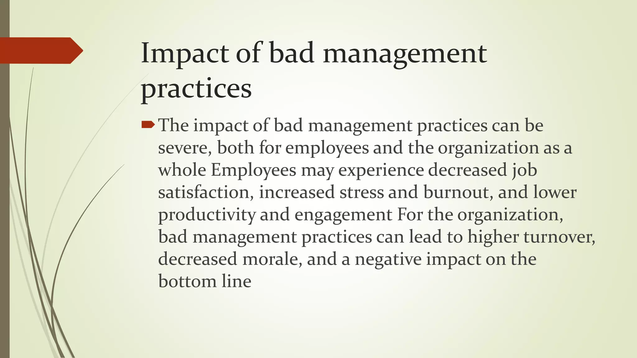 bad managment presentation full done now.pptx