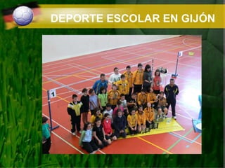 DEPORTE ESCOLAR EN GIJÓN