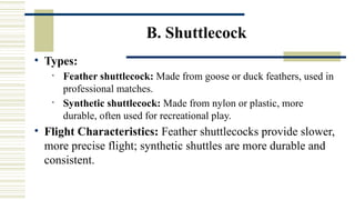 Shuttlecook Types BADMINTON-ppt..pptxxxxxxxxxxxxxxxxxxxxxx | PPTX