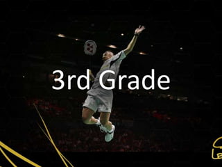 3rd Grade
 