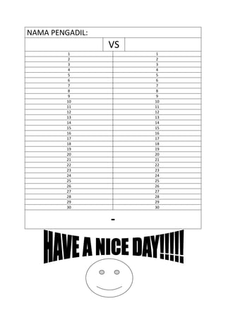 NAMA PENGADIL:
VS
1 1
2 2
3 3
4 4
5 5
6 6
7 7
8 8
9 9
10 10
11 11
12 12
13 13
14 14
15 15
16 16
17 17
18 18
19 19
20 20
21 21
22 22
23 23
24 24
25 25
26 26
27 27
28 28
29 29
30 30
-
 
