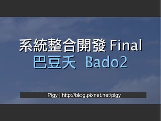 Bado2 SA