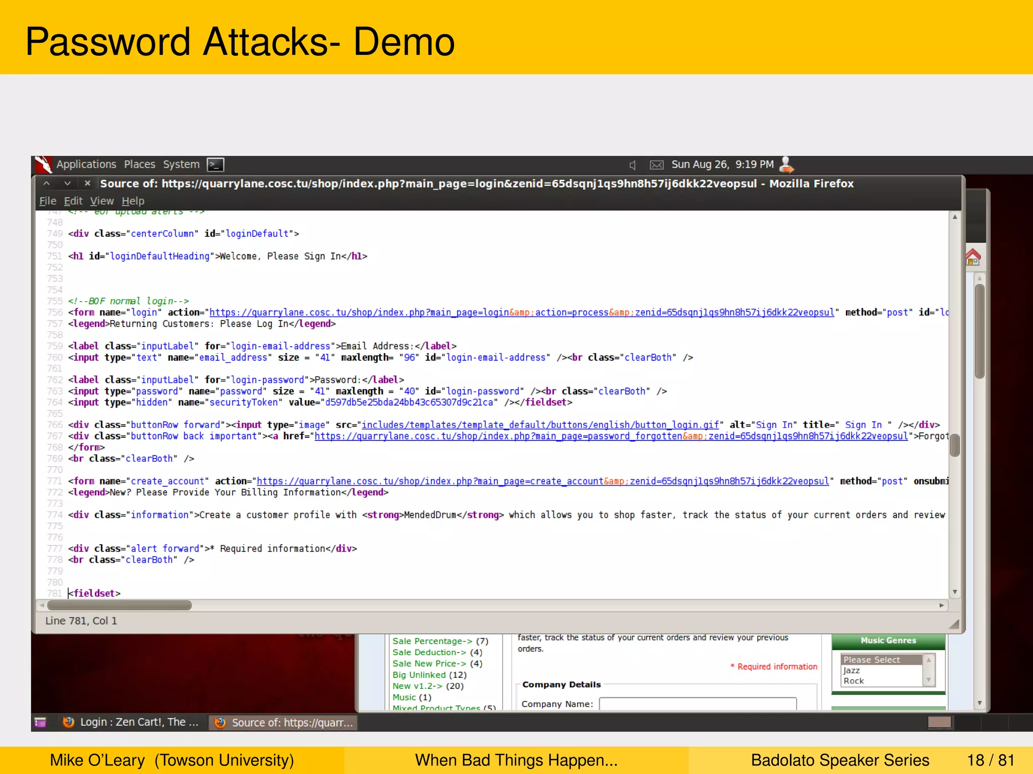 Password Attacks- Demo




 Mike O’Leary (Towson University)   When Bad Things Happen...   Badolato Speaker Series   18 / 81
 