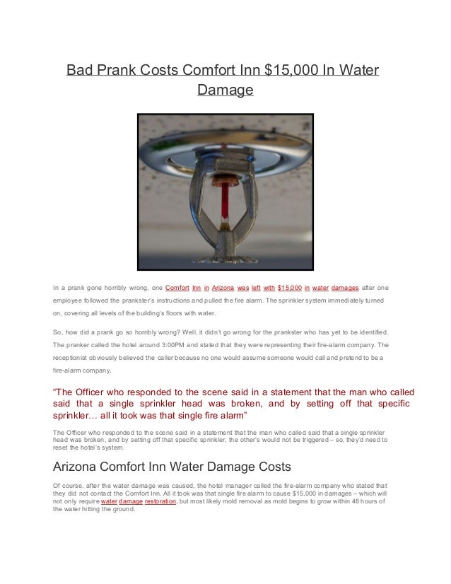 Bad Prank Costs Comfort Inn 15000 In Water Damage