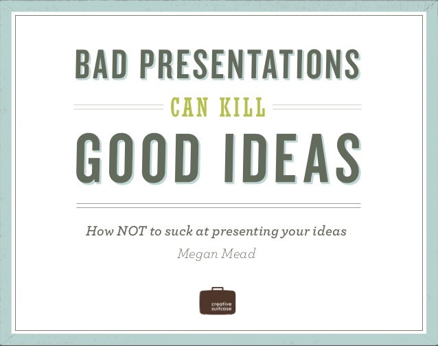 Good presentation ideas