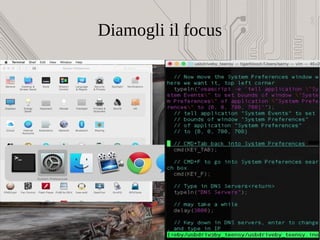 Diamogli il focus
 