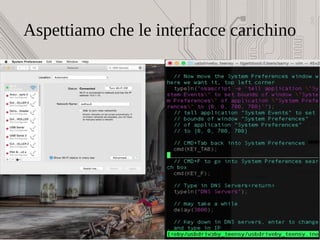Aspettiamo che le interfacce carichino
 