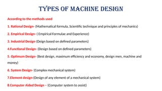 this ppt on Introduction to machine design .pptx