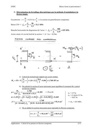 ENPC Béton Armé et précontraint 1
Application – Calcul d’un poteau en flexion composée 2/11
1) Détermination du ferraillag...