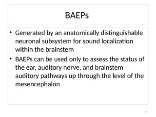 BRAINSTEM EVOKED AUDITORY RESPONSE and VEP (VISUAL EVOKED POTENTIALS ...