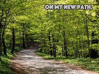 On my new path,
h"ps://ﬂic.kr/p/sD4TUm	
  
 