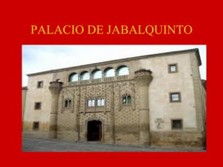 PALACIO DE JABALQUINTO