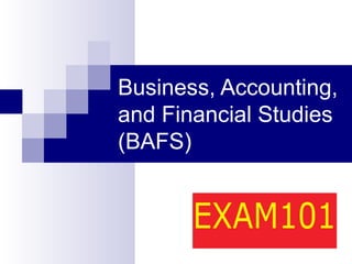 Business, Accounting, and Financial Studies (BAFS) 