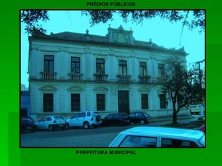 PREFEITURA MUNICIPAL PRÉDIOS PÚBLICOS 