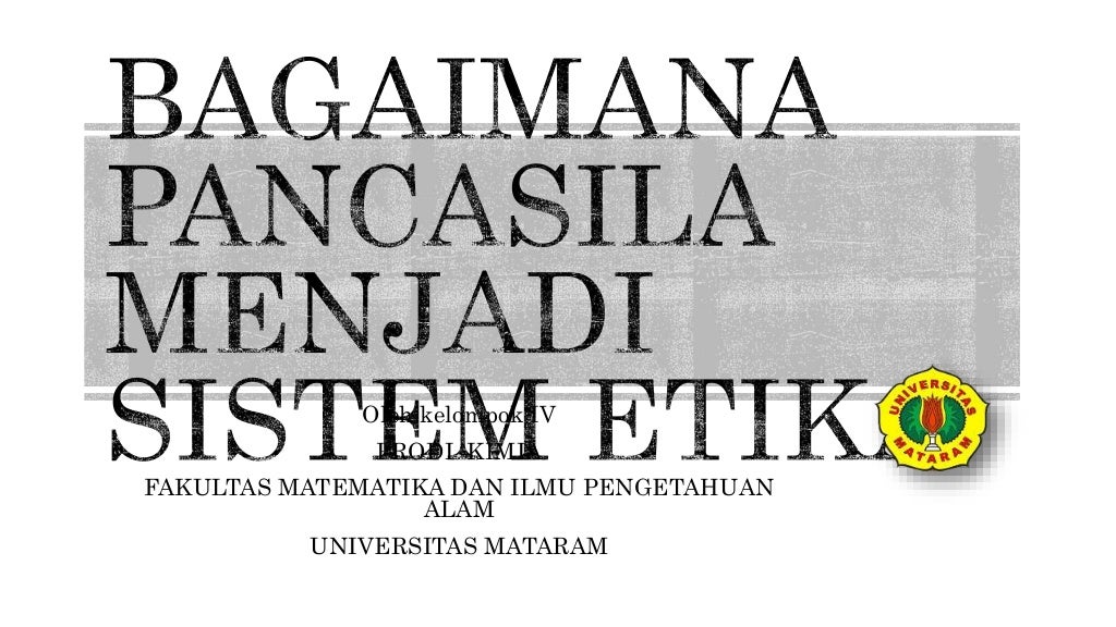 Bagaimana pancasila menjadi sistem etika