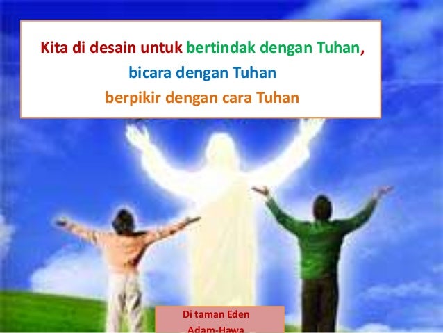 Dalam Cerita Adam Dan Hawa Di Taman Eden Bagaimana tuhan berbicara kepada kita Dalam Cerita Adam Dan Hawa Di Taman Eden Bagaimana tuhan berbicara kepada kita