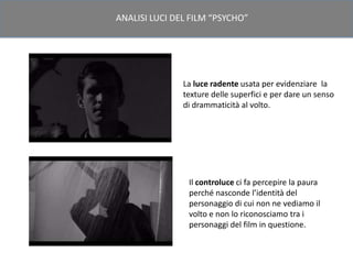 Analisi luci e ombre film psycho | PPTX