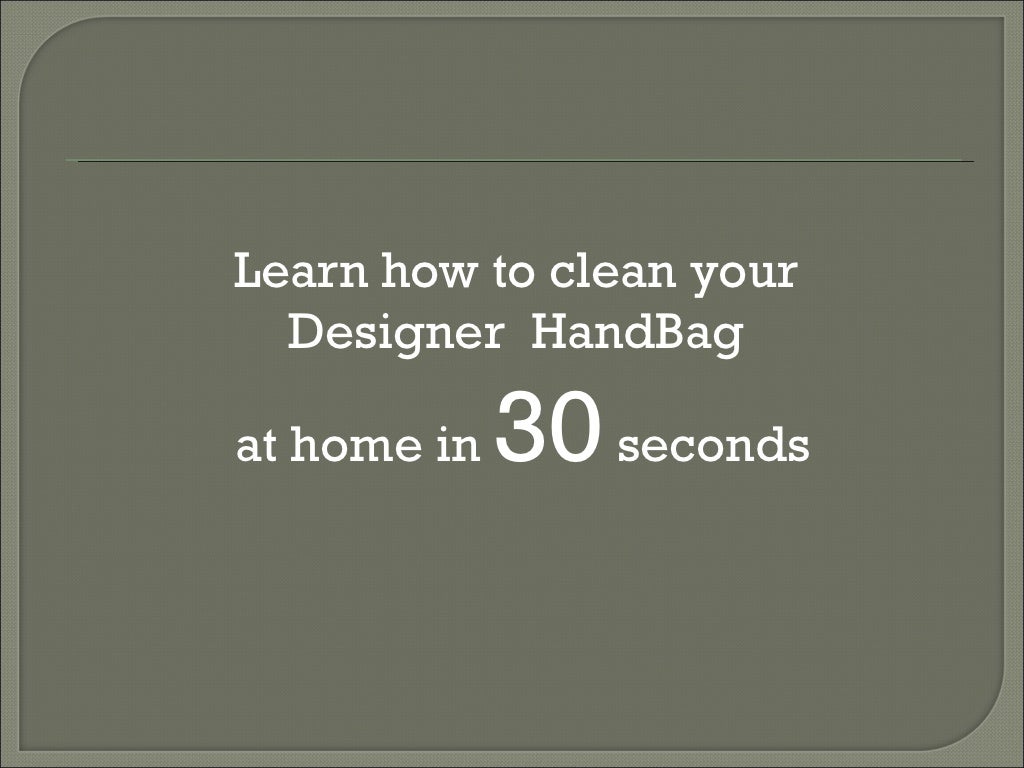 How to Clean Gucci Bag