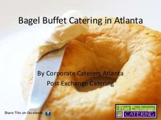Bagel Buffet Catering in Atlanta

By Corporate Caterers Atlanta
Post Exchange Catering

Share This on Facebook

 