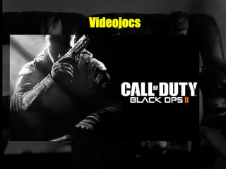 Videojocs
 