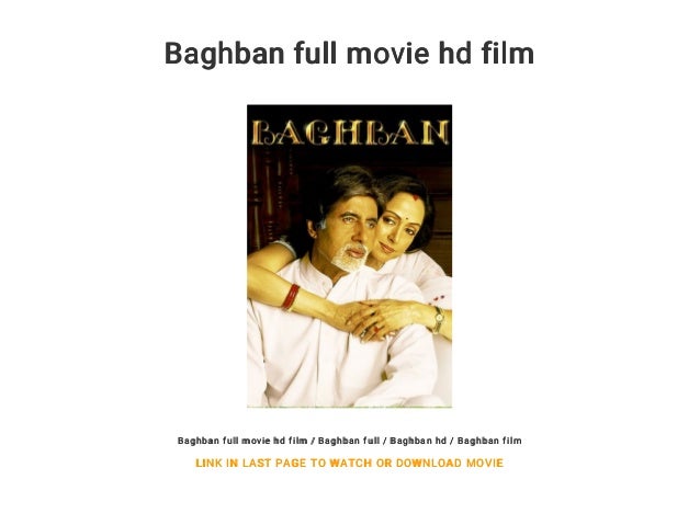 Baghban Full Movie Hd Film Baghban Full Movie Hd Film