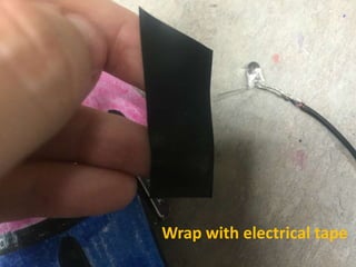 Wrap with electrical tape
 